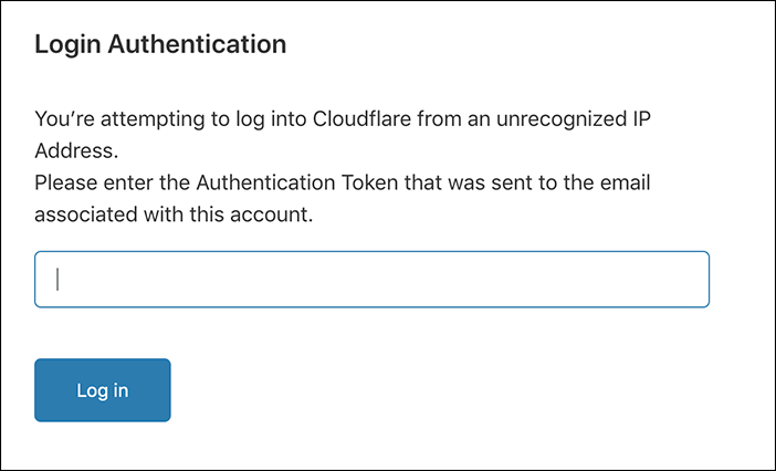 URL anterior: https://support.cloudflare.com/hc/article_attachments/360035323072/login_authentication.png
Identificación de artículo: 115003614752 | Autenticación de correo electrónico de factores múltiples
