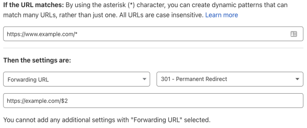 Configuration Page Rule incorrecte avec un caractère générique unique, mais qui utilise malgré tout l&rsquo;espace réservé $2 dans l&rsquo;URL de redirection. Cette configuration provoque 