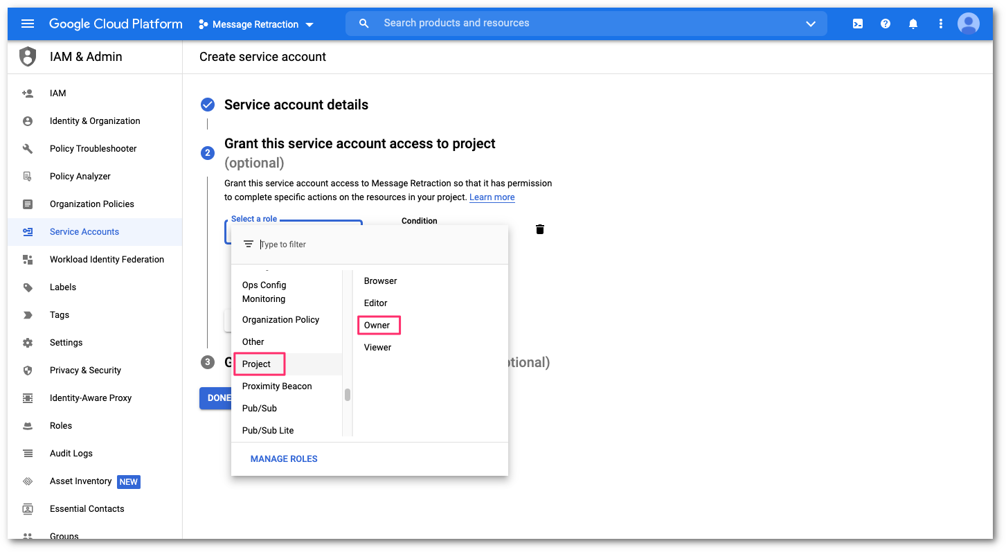 Find the project owner options, in the Grant this service account access to project section